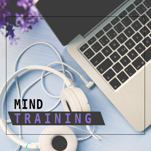 Mind Training – Classical Music for Study, Intensive Larning, Music for Concentration, Mozart, Bach to Work