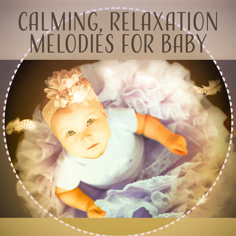 Calming, Relaxation Melodies for Baby – Classical Sounds for Kids, Music Fun, Classical Instruments for Your Child, Mozart Songs