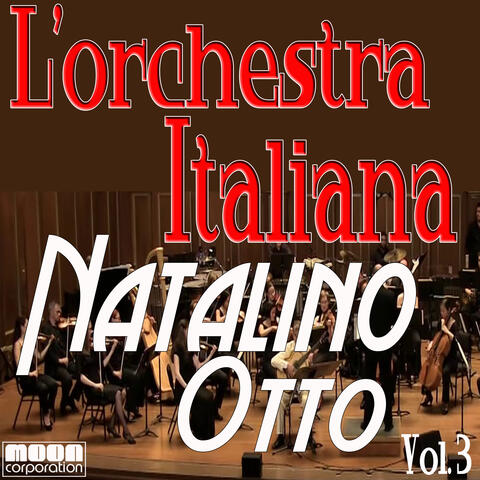 L'Orchestra Italiana - Natalino Otto Vol. 3