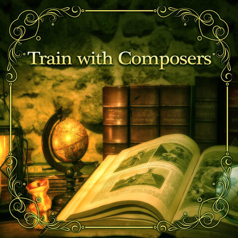 Train with Composers – Music for Study, Music Helps Pass Exam, Easy Learning, Clear Brain