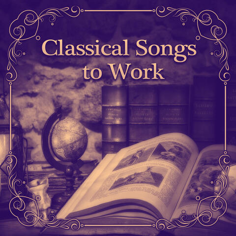 Classical Songs to Work – Music for Study, Concentration Music, Good Memory, Easy Exam, Bach, Mozart