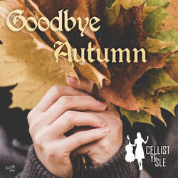 Goodbye Autumn