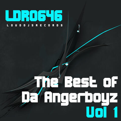 The Best of Da Angerboyz, Vol. 1