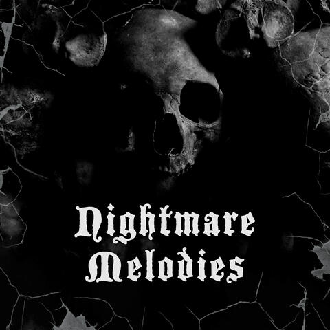 Nightmare Melodies