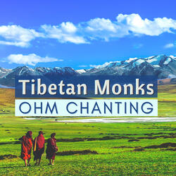 Tibetan Monks Ohm Chanting
