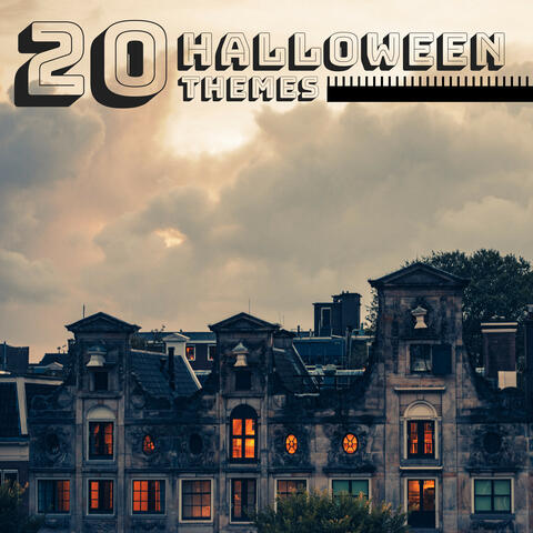 20 Halloween Themes - Scream Horror Music of the Night, Theme for Haunted House & Trick or Treat
