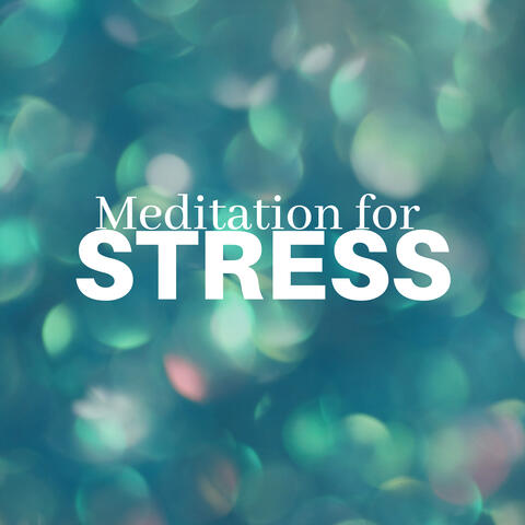 2 Hours Meditation for Stress