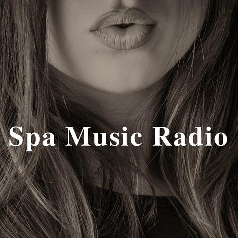Spa Music Radio - 2 Hours of Relaxing Songs