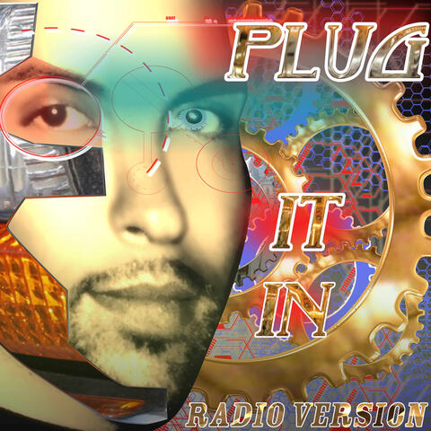 Plug It In (Radio Version)