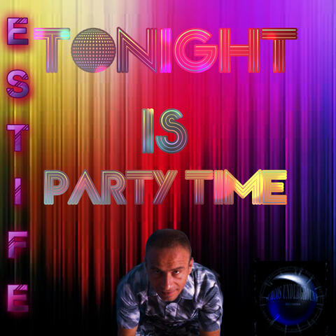 Tonight Is Party Time