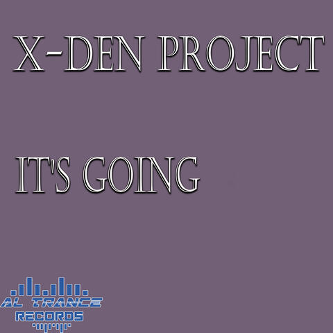 It's Going