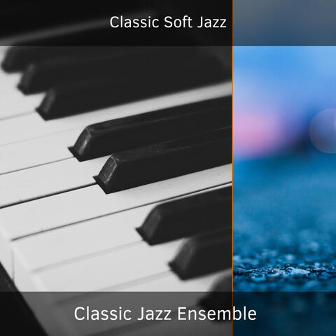 Classic Soft Jazz