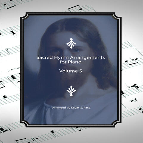 Sacred Hymn Arrangements for Piano, Vol. 5