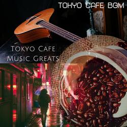 Comforting Mood for Cafes in Shiodome Tokyo