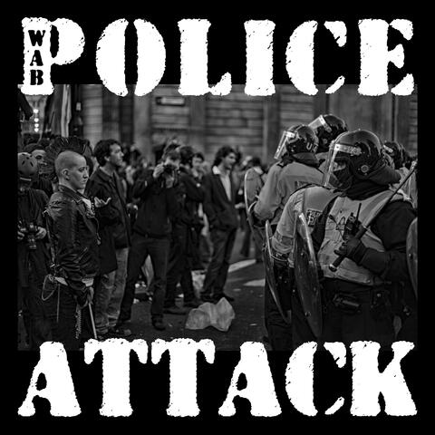 Police Attack