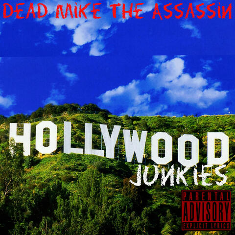 Hollywood Junkies