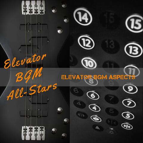 Elevator BGM Aspects