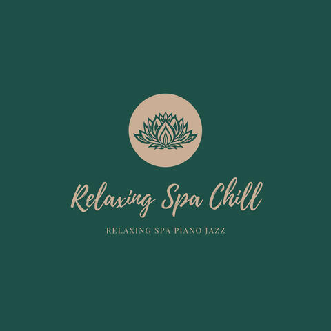 Relaxing Spa Jazz Piano