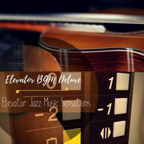 Elevator Jazz Music Sensations
