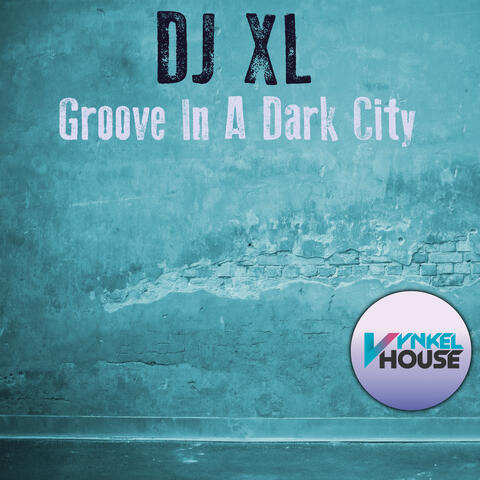 Groove in a Dark City