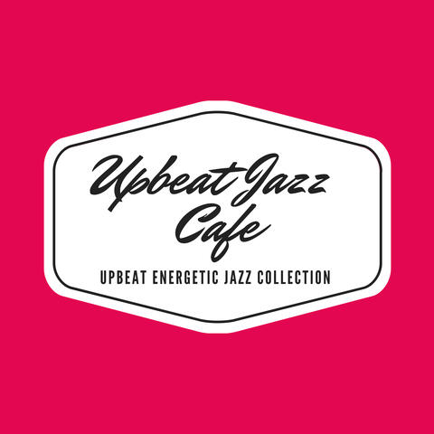 Upbeat Energetic Jazz Collection