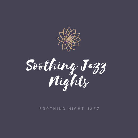 Soothing Night Jazz