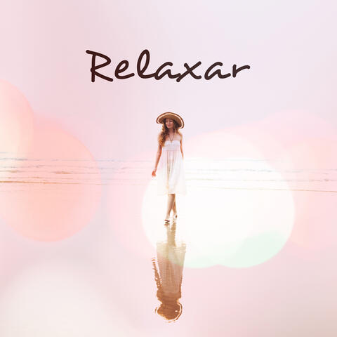 Relaxar – Chill Out 2019