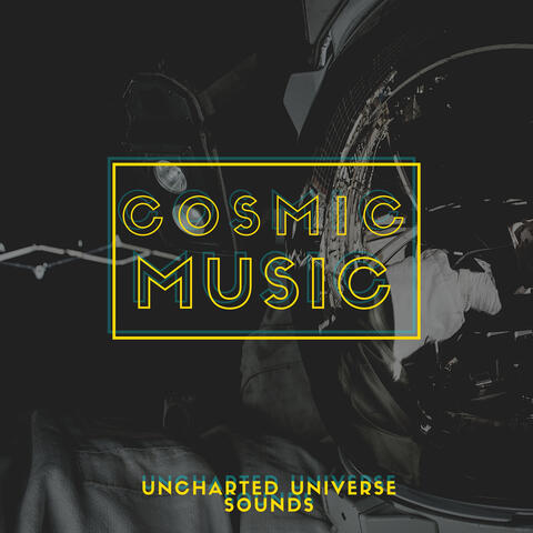 Cosmic Music - Uncharted Universe Sounds for Healing Migraines