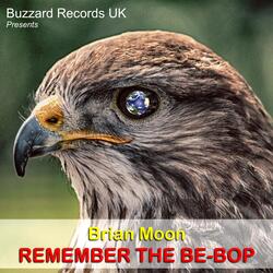 Remember the Be-bop