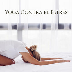 Yoga - Calma el Estrés y la Ansiedad