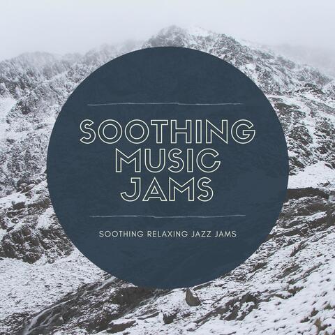 Soothing Music Jams