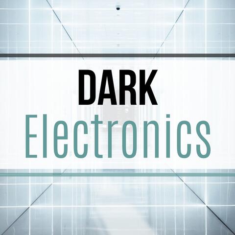Dark Electronics - Epic Synth Legacy from the 80's