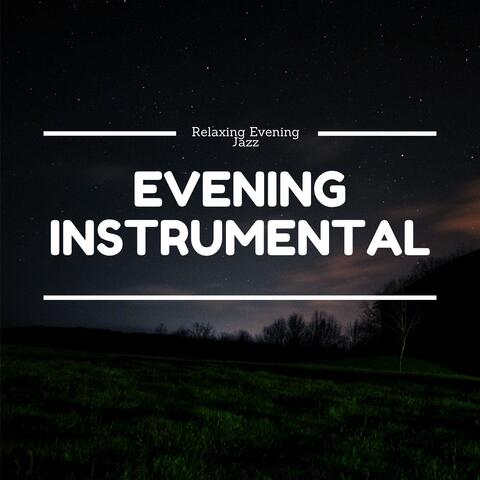 Evening Instrumental