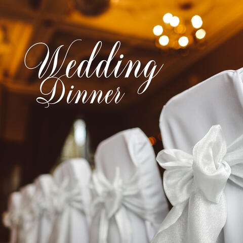 Wedding Dinner: Instrumental Music for Wedding, Jazz Relaxation, Music for Wedding Restaurant, Beautiful Piano Music