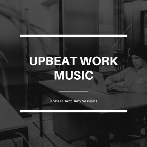 Upbeat Work Music