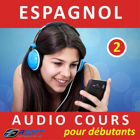 Espagnol - Audio cours pour débutants 2