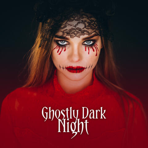 Ghostly Dark Night: Halloween 2019 Sounds, Spooky Time, Infinite Darkness is Coming