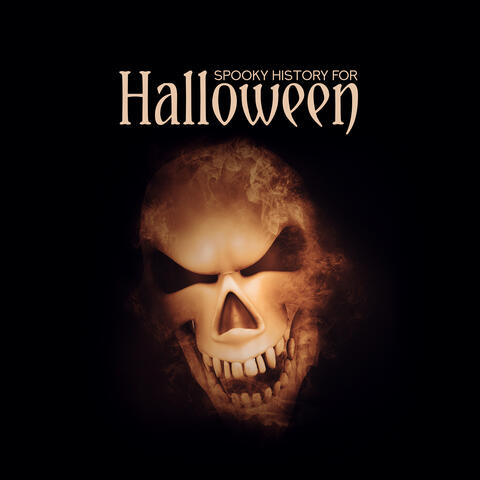 Spooky History for Halloween: Halloween Scary Music 2019