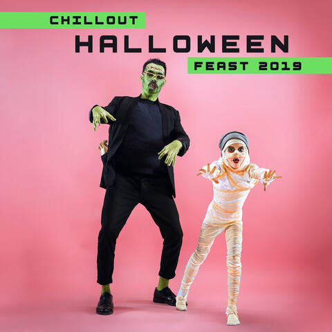 Chillout Halloween Feast 2019