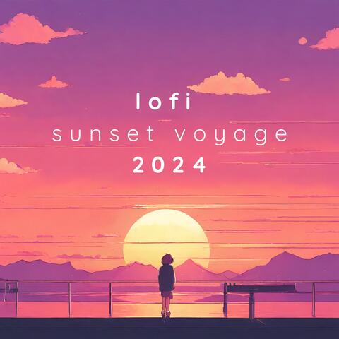 lofi sunset voyage 2024