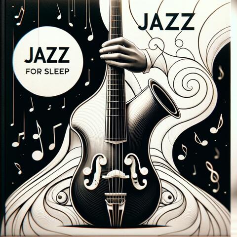 Jazz for Sleep