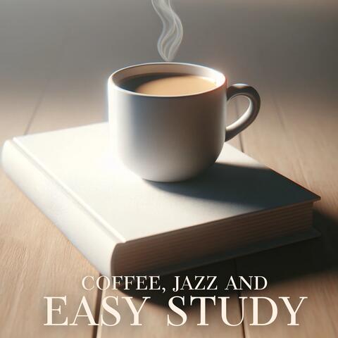 Coffee, Jazz and Easy Study
