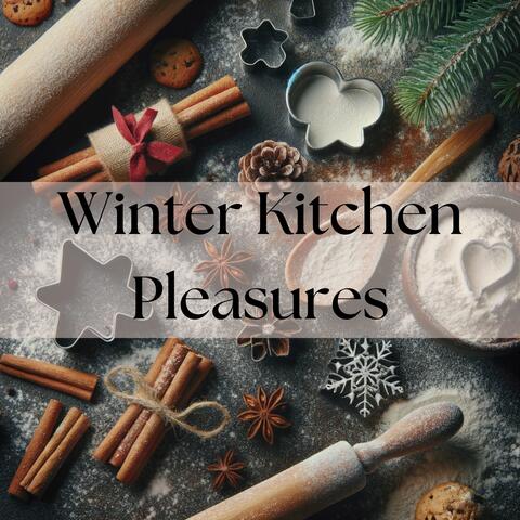Winter Kitchen Pleasures: Music for Cooking, Culinary Vibes 2024