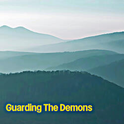 Guarding The Demons