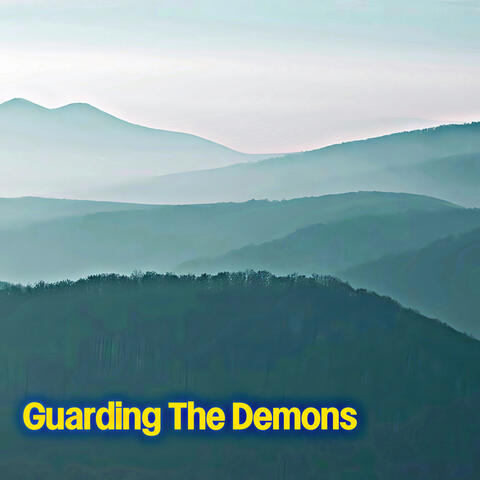 Guarding The Demons