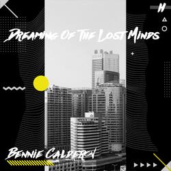 Dreaming of the Lost Minds