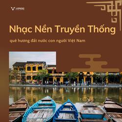 Nhạc Nền Đàn Bầu Cho Video Di Sản Văn Hoá Phi Vật Thể