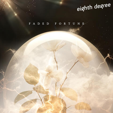 Faded Fortune