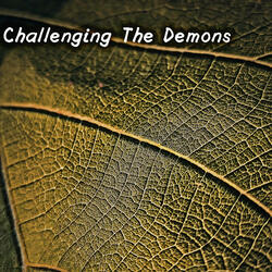 Challenging The Demons