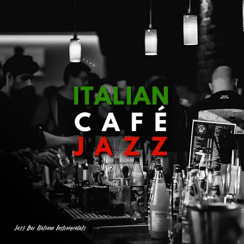 Jazz Bar Italiano Instrumentals